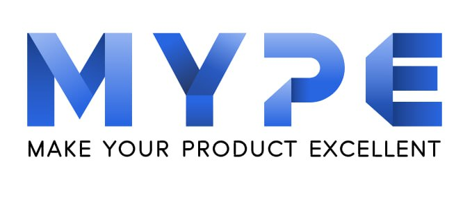 MYPE - Make Your Product Excellent